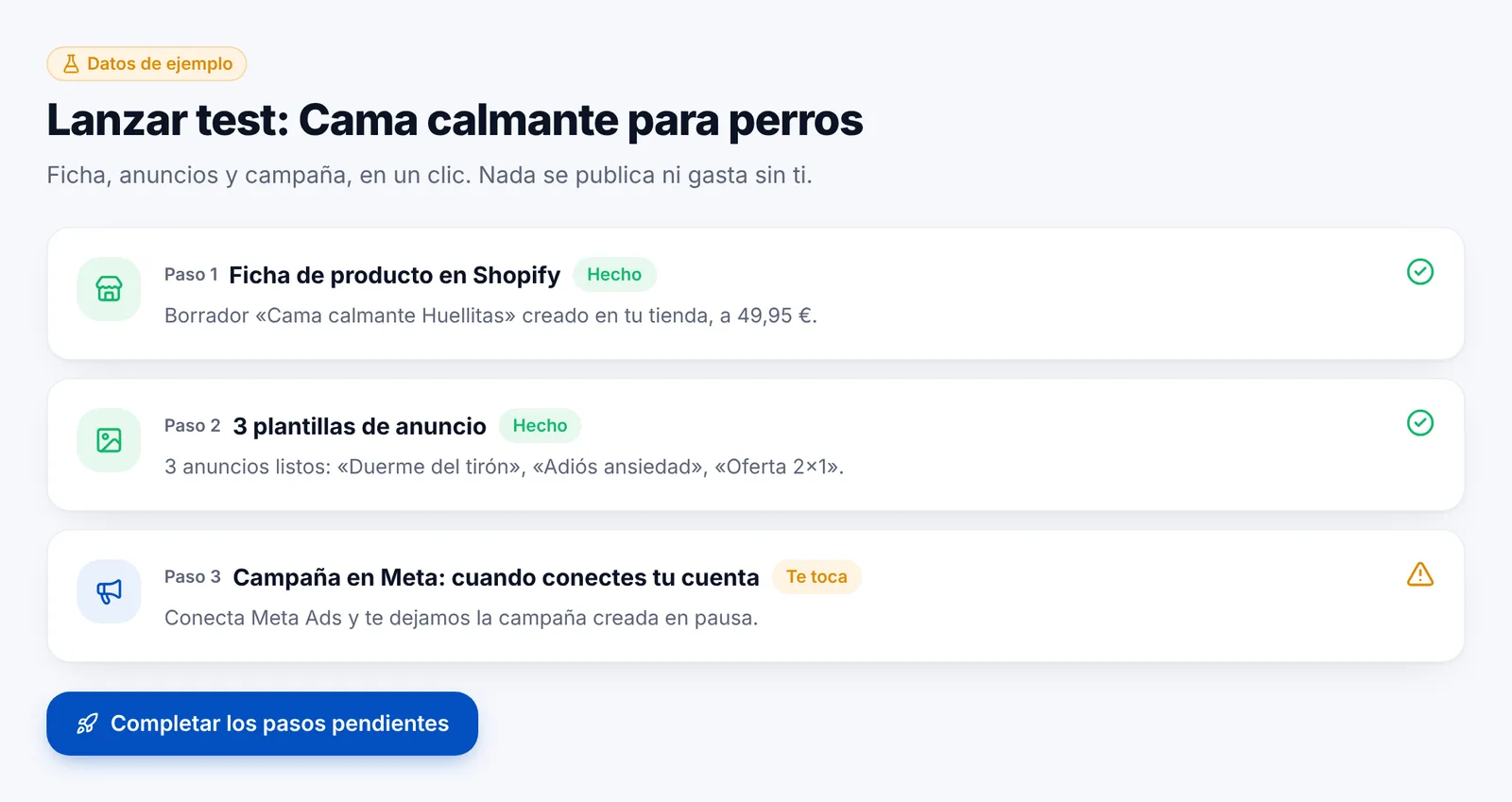 Pantalla Lanzar test de DropCEO, con datos de ejemplo: ficha en Shopify y 3 plantillas de anuncio hechas, campaña de Meta pendiente
